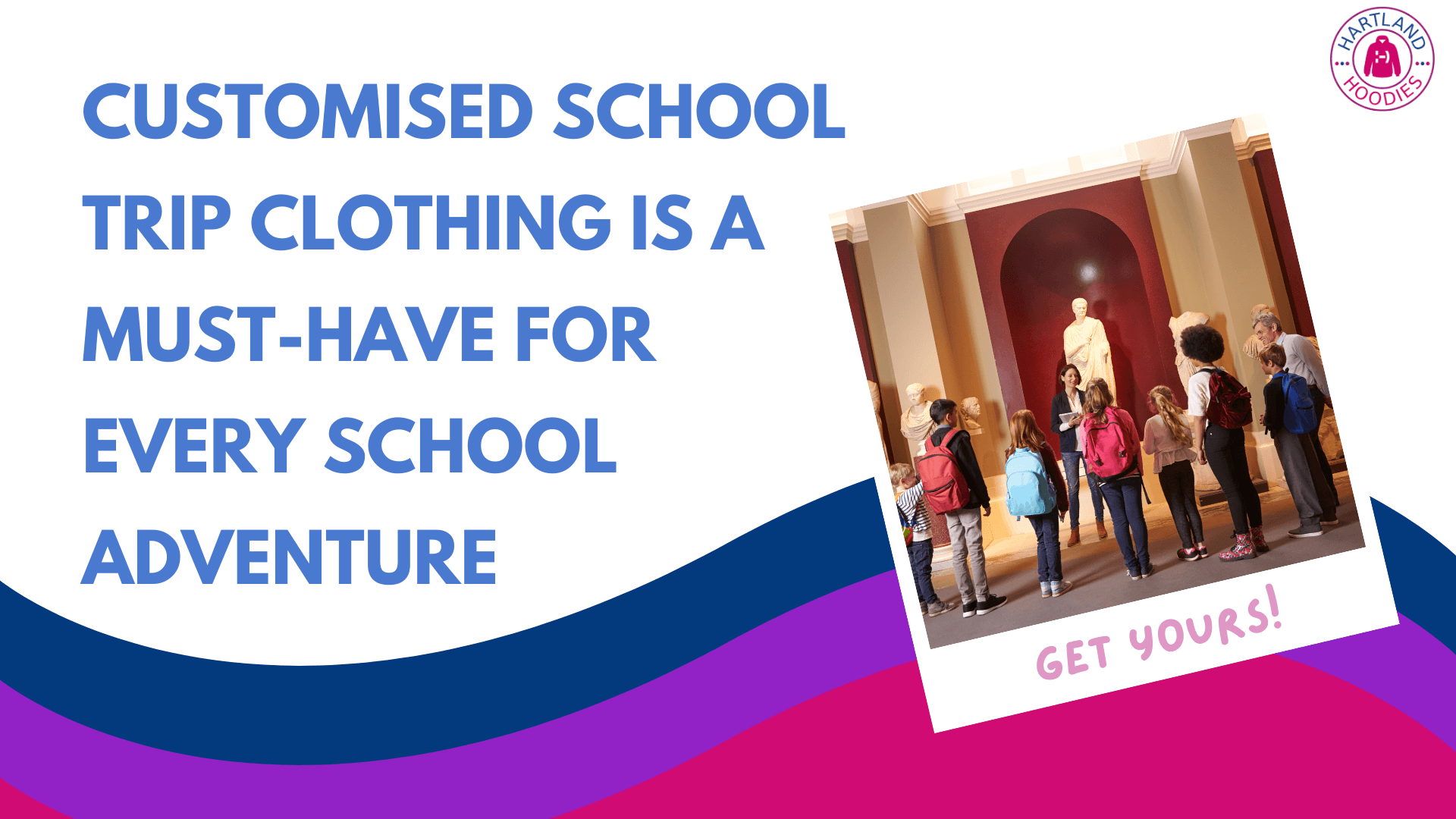 Customised School Trip Clothing is a Must-Have for Every School Adventure