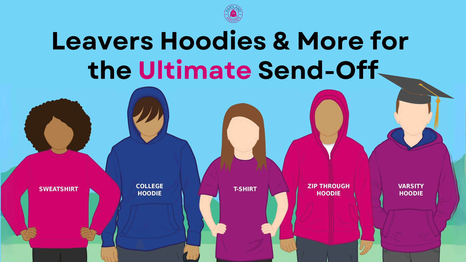 Choose Your Style: Leavers Hoodies and More for the Ultimate Send-Off